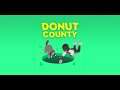 OGM-Live! - Donut County [Malkav] 02.06.2020