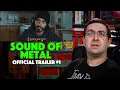 REACTION! Sound of Metal Trailer #1 - Olivia Cooke Movie 2020