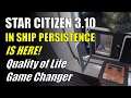 Star Citizen 3.10 - In Ship Persistence - Cargo, Piracy, Ship Utility & more + Winner Announcement