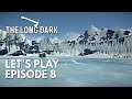 The Long Dark Let's Play FR (mode Histoire EP2) : Episode 8
