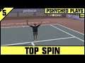 Top Spin #5 - A Proper Tennis Match This Time!