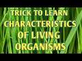 Trick To Learn Characteristics Of Living Organisms| Biology tricks|The Living World | NR Lifestyle