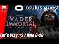 Vader Immortal Episode 2 / Oculus Quest / Let´s Play #2 /DOJO 6-20 / German / Deutsch / Spiele
