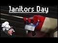 Working the Night Shift, What Could Go Wrong? | Janitors Day