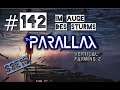 #142 – Im Auge des Sturms | THE PARALLAX [*Mobilegaming* S3E15 VERTICAL FARMING 2]