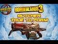 Borderlands 3 Butcher is Back and True to Form