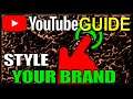 Create a YouTube Channel - Establishing a Brand with Art