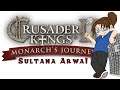 Crusader Kings II: Monarch's Journey - Sultana Arwa [A Guide] - #sponsored