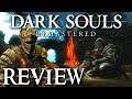 Dark Souls Remastered Review - Great Outdated Game But Disappointing Remaster!