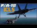 DCS : F/A-18 Hornet : ICLS Tutorial