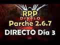 Diablo 3: DIRECTO RPP 2.6.7 Seguimos de Pruebas