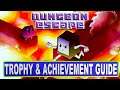 Dungeon Escape Quick Trophy & Achievement Guide