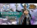 ELTHARION VORTEX CAMPAIGN - Total War Warhammer 2 - Part 2