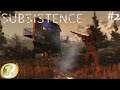 Ep2: Premières prises (Subsistence fr Let's play)