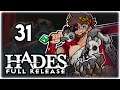 EXTREME MEASURES 4: NEW FINAL BOSS FIGHT!! | Let's Play Hades: Full Release | Part 31 | 1.0 Gameplay