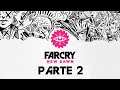Far Cry: New Dawn | Parte 2 | En Rush confiamos