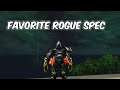 FAVORITE ROGUE SPEC - Assassination Rogue PvP - WoW BFA 8.3