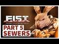 F.I.S.T. FORGED IN SHADOW TORCH PS5 Gameplay Walkthrough - PART 5: Sewers