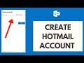 Hotmail Sign up | How to Create Hotmail Account | Hotmail.com Sign up