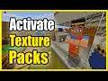 How to Activate Resource Packs in Minecraft & Install Texture Packs (Add on Tutorial)