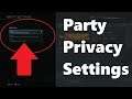 How To Change Party Privacy Settings - Call Of Duty: Modern Warfare