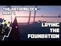 Huge Netherrack Build - The Netherblock Part 1: Laying the Foundation