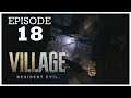 knify Plays Resident Evil Village Episode 18