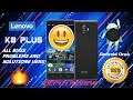 Lenovo K8 Plus | Android Oreo Depth Review of all Bug's Problems & Solutions (100% Guarantee)π₯π₯π₯