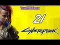 Let's Play Cyberpunk 2077 (Blind), Part 21: Screw Over Dex???