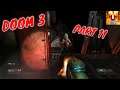 Doom 3-Part 11 ( Playstation 4 Gameplay )