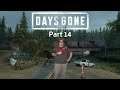 Lifting up our brother| Days Gone 14