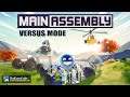 Main Assembly [Online Multiplayer] : Versus Mode ~ Sandbox - Dummy World