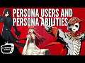 Persona Users and Persona Abilities discussion