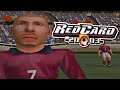 PLAYING THE BEST FOOTBALL GAME EVER (RedCard #3)