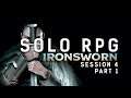 Solo RPG - Ironsworn || Session 4 Part 1