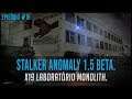 S.T.A.L.K.E.R.: ANOMALY PT-Br / Livestream / Parte #18 / 1080p 60 fps.