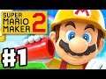 Super Mario Maker 2 - Gameplay Walkthrough Part 1 - Story Mode and Course World! (Nintendo Switch)
