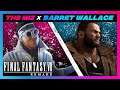 The Miz is obviously just like Barret Wallace from FINAL FANTASY VII REMAKE!