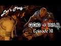 The Split: God of War - Playthrough Episode XI