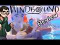 The Windbound Review