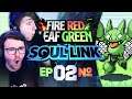 THERE'S NO WAY! • Pokemon Fire Red & Leaf Green Randomizer Soul Link • 02