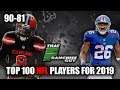 Top 100 NFL Players For 2019 | Projecting Next Year's Stars | 90-81