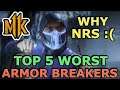 TOP 5 WORST ARMOR BREAKERS - MK11 AFTERMATH - You May As Well Breakaway Freely - Mortal Kombat 11