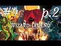 Wizard of Legend - Random Run: This is what we meant...