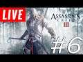 Zerando em LIVE Assassin's Creed 3 pro PC-[6/8]