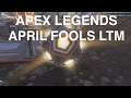 Apex Legends April Fools 2021 (Recap)