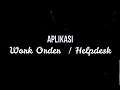 Aplikasi Work Order Berbasis Web Dengan Framework Codeigniter (Free Source Code)