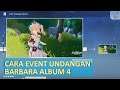 Cara Event Undangan Barbara Album 4 | Hangout - Genshin Impact Indonesia