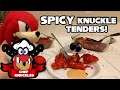 SuperSonicBlake: Spicy Knuckle Tenders