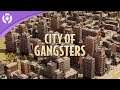 City of Gangsters - Gameplay Overview Trailer